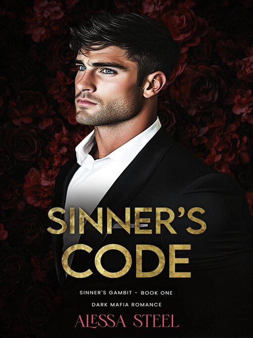 Title details for Sinner's Code by Alessa Steel - Available